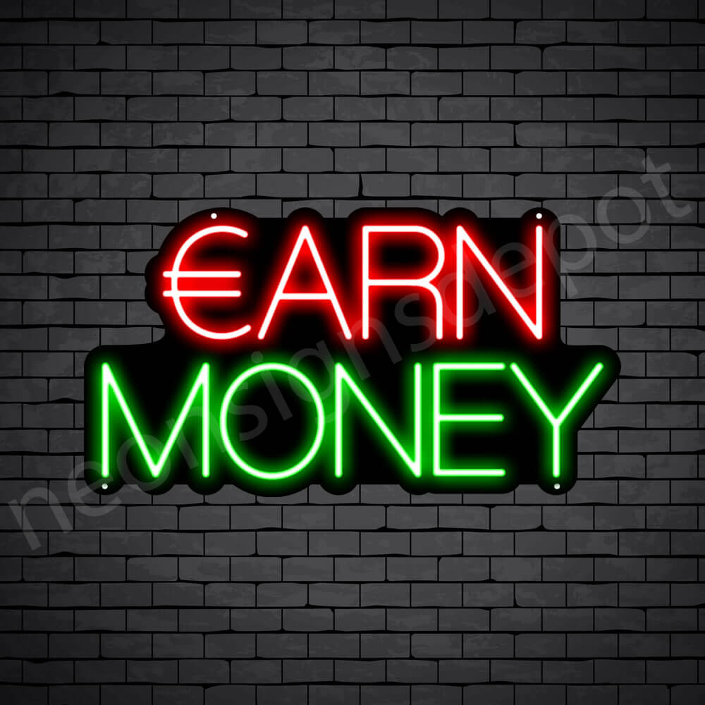 Earn Money Neon Sign - black