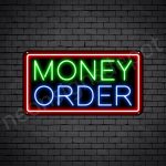 Money Order Neon Sign - black