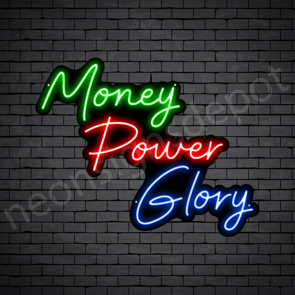Money Power Glory Neon Sign - black