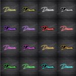Dream V2 Neon Sign