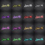 Love Me V3 Neon Sign