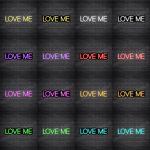 Love Me V1 Neon Sign