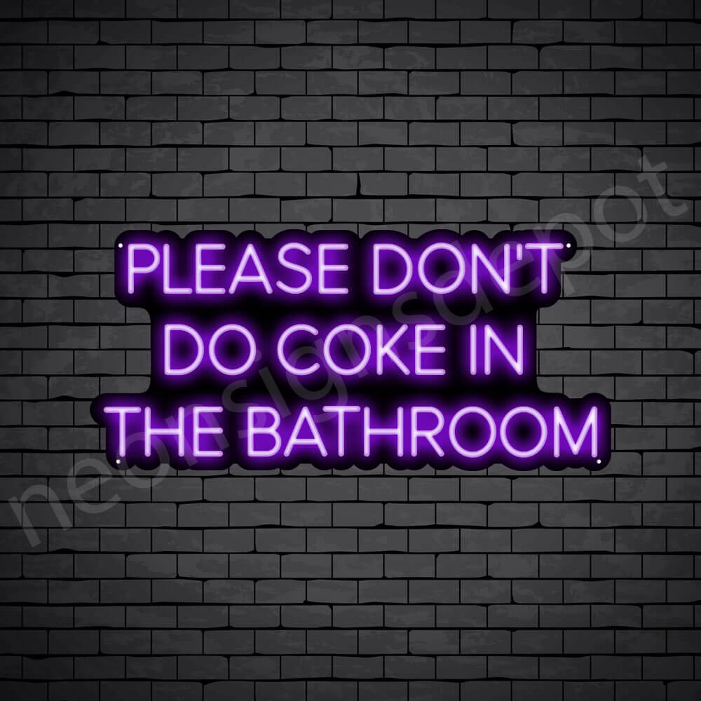 Neon Sign Please Dont Do Coke in The Bathroom For Wall Decor 3D Art Carving Design Indoor Bedroom Led Neon Signs Backdrop... 6[並行輸入品]