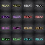 Relax V2 Neon Sign
