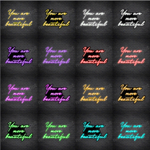 You Are More Beautiful V3 Neon Sign