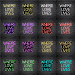 Where-Love-LivesWhere Love Lives V5 Neon Sign-V5-Neon-Sign