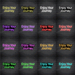 Enjoy your Journey V4 Neon Sign