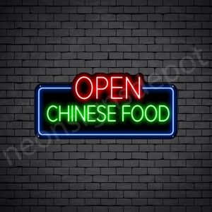 Chinese Food Open V4 Neon Sign