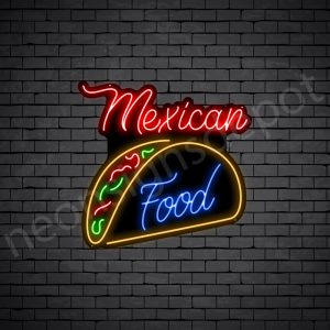 Mexican Food V5 Neon Sign