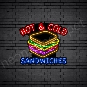 Hot & Cold Sandwiches Neon Sign