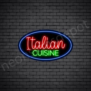 Italian Cuisine V3 Neon Sign