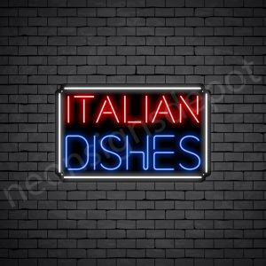 Italian Dishes Neon Sign