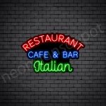 Italian Restaurant Cafe & Bar Neon Sign
