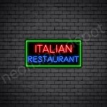 Italian Restaurant V3 Neon Sign
