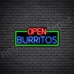 Open Burritos Neon Sign