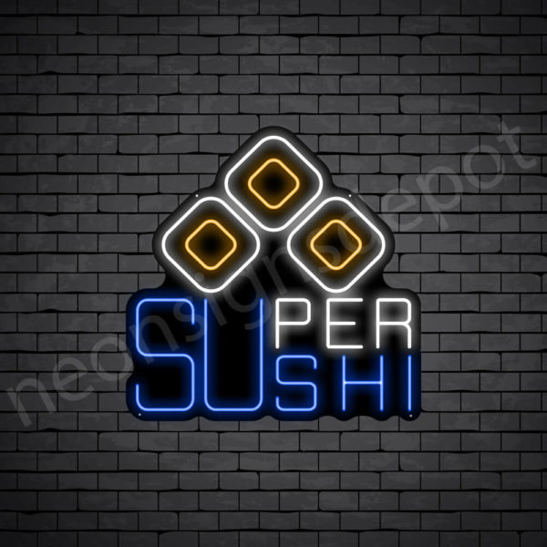 Super Sushi Neon Sign
