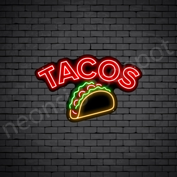 Tacos V5 Neon Sign
