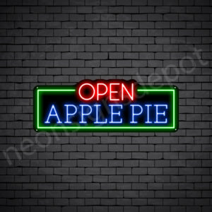 Open Apple Pie V2 Neon Sign