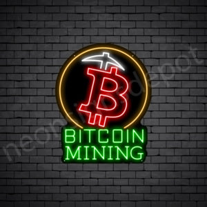 Bitcoin Mining Neon Sign