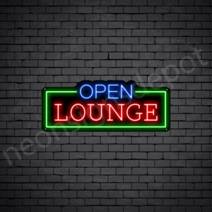 Open Lounge V9 Neon Sign